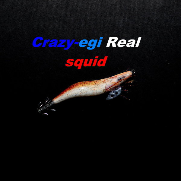 Crazy-egi Real Squid